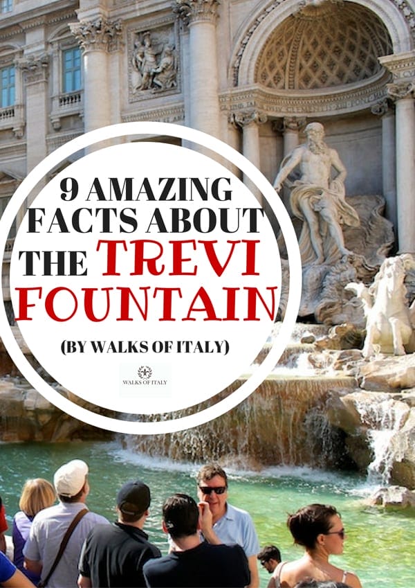 The Trevi Fountain is one of Rome's most well-known monuments. But here is what you don't know about it.